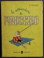 Le Avventure Di Pinocchio - Storia Burattino - C. Collodi - Ed. Mega - 1945 - Kinder