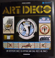 Art Deco - Repertorio Immagini 1920-1940 - P. Bayer - Ed. De Agostini - 1990 - Arte, Antigüedades