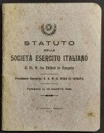 Statuto Della Società Esercito Italiano Militari In Congedo - 1922 - Altri & Non Classificati