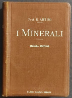 I Minerali - E. Artini - Ed. Hoepli - 1921 - Manuales Para Coleccionistas