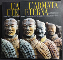 L'Armata Eterna - Esercito Terracotta Primo Imperatore Cinese -  Ed. White Star - 2005 - Arts, Antiquités