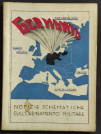 Germania - Notizie Schematiche Sull'Ordinamento Militare - 1935 - Otros & Sin Clasificación