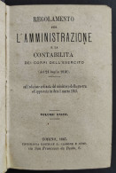 Regolamento Amministrazione E Contabilità Esercito - Ed. Cassone - 1863 - Libros Antiguos Y De Colección