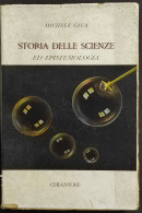 Storia Delle Scienze Ed Epistemologia - M. Giua - Ed. Chiantore - 1945 - Mathematik Und Physik