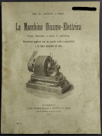 La Macchina Dinamo-Elettrica - E. Fumero - Ed. Lattes - 1899 - Libros Antiguos Y De Colección