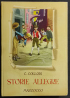 Storie Allegre - C. Collodi - Ill. Faorzi - Ed. Marzocco - 1953 - Kids