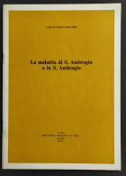 La Malattia Di S. Ambrogio E In S. Ambrogio - C. B. Ballabio - 1973 - Médecine, Psychologie