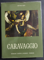 Caravaggio - A. Bovi - Ed. Il Fiorino - 1974 - Arte, Antigüedades
