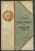 Brani Inediti Dei Promessi Sposi Di A. Manzoni - Ed. Hoepli - 1905 - 2in1 - Other & Unclassified