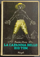 La Capanna Dello Zio Tom - H. Beecher-Stowe - Ed. Hoepli - 1950 - Bambini