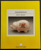 Salvadanai - Itinerari D'Immagine - S. Abola - M. Onesti - 1992 - Kunst, Antiek