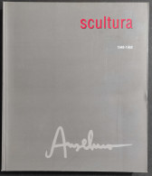 Anselmo - Scultura Disegni 1948-1968 - MontrasioArte - Ed. Tedeh-Barth - 2007 - Kunst, Antiek