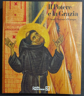 Il Potere E La Grazia - Santi Patroni D'Europa - Ed. Skira - 2009 - Arte, Antigüedades