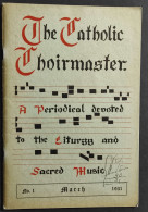 The Catholic Choirmanster - N.1 March 1931 - Artcraft Printing Company - Film En Muziek