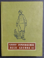 Pimpiricchio Alla Guerra - A. Gherardini - Ill. A. Mussino - Ed. Vallardi - 1920 - Bambini