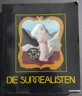 Die Surrealisten - A. Schwarz - Ed. Mazzotta - 1989 - Arte, Antigüedades