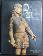 Il Duomo Di Milano - Museo D'Arte Sacra - E. Brivio - 1981 - Arts, Antiquity