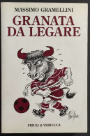 Granata Da Leggere - M. Gramellini - Ed. Priuli & Verlucca - 2006 - Other & Unclassified