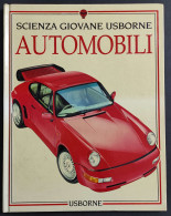 Automobili - Scienza Giovane Usborne - Ed. Usborne - 1993 - Motori