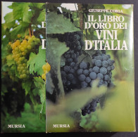 Il Libro D'Oro Dei Vini D'Italia - G. Coria - Ed. Mursia - 1981 - House & Kitchen