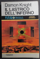 Il Lastrico Dell'Inferno - D. Knight - Ed. Fanucci - 1979 - Other & Unclassified