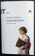 La Piccola Dorrit - C. Dickens - Ed. Einaudi - Other & Unclassified