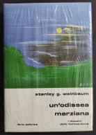 Un'Odissea Marziana - S. G. Weinbaum - Ed. Libra - Other & Unclassified