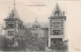 FERRIERES  CHATEAU - Ferrieres