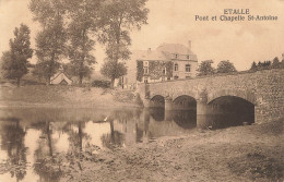 ETALLE - Pont Et Chapelle Saint Antoine - Etalle