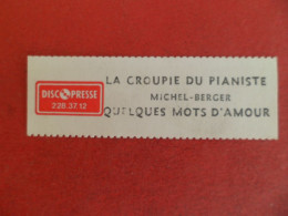 Etiquette Musique Disque 45 T - Juke-Box Discopresse - 1980 -Michel BERGER - La Groupie Du Pianiste / Quelques Mots D' A - Altri Oggetti