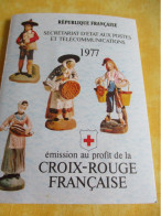 R F/Secrétariat D'Etat Aux Postes Et Télécommunications/CROIX ROUGE Française/Santon Provencal / 1977       TIBANTI123 - Croix-Rouge