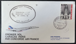 ENVELOPPE / PRIMER VUELO SUPERSONICO CONCORDE CARACAS PARIS 1976 AIR FRANCE - Venezuela