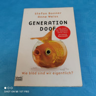 Stefan Bonner / Anne Weiss - Generation Doof - Psychologie