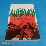 Barbara Von Der Heydt - Aufbruch - Biografía & Memorias