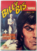 M285> BILLY BIS Super = N° 9 Del 10 NOVEMBRE 1972 < Operazione Crisantemi > - Premières éditions