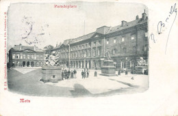Metz * 1900 ! * Paradeplatz - Metz