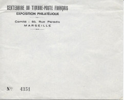 MARSEILLE (13) Enveloppe Numérotée Neuve Centenaire Du Timbre Poste Français Expo. Philatélique (1949) - Non Classés