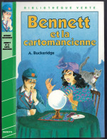 Hachette - Bibliothèque Verte - Anthony Buckeridge - "Bennett Et La Cartomancienne" - 1983 - #Ben&Bennett - Biblioteca Verde