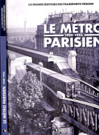 Livre "Trains De Légende" Le METRO PARISIEN (1900/1945) - Ferrocarril & Tranvías