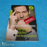 Dr. Med. Eckart Von Hirschhausen - Die Leber Wächst Mit Ihren Aufgaben - Humour