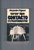 Tercer Tipo Contacto Extraterrestre - Other & Unclassified