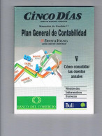 CÓMO CONSOLIDAR LAS CUENTAS ANUALES PLAN GENERAL DE CONTABILIDAD - Otros & Sin Clasificación