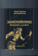 Nostradamus Historiador Y Profeta - Otros & Sin Clasificación