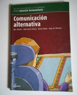 LIBRO DE TEXTO COMUNICACION ALTERNATIVA CFGM ATENCION SOCIOSANITARIA - Otros & Sin Clasificación