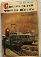 Le Petit Guide Chemins De Fer Modèles Réduits 146 Illustrations Hachette Marc Jasinsky 1969 éditions Des 2 Coqs D'or - Modelbouw