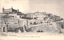 ESPAGNE - TOLEDO - Puente De Alcantara Y Subida A Toledo - Carte Postale Ancienne - Sonstige & Ohne Zuordnung