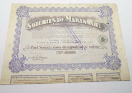 Part Sociale " Soieries De Maransart " Couture St Germain 1928 Soie Textile ,avec Tous Les Coupons N° 012618 - Textiles