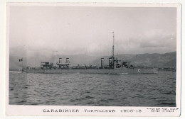 CPM - "CARABINIER" Torpilleur 1908/1918 - Guerre