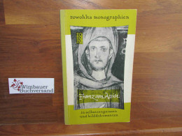 Franz Von Assisi In Selbstzeugnissen Und Bilddokumenten. - Otros & Sin Clasificación