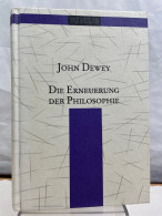 Die Erneuerung Der Philosophie. - Filosofie